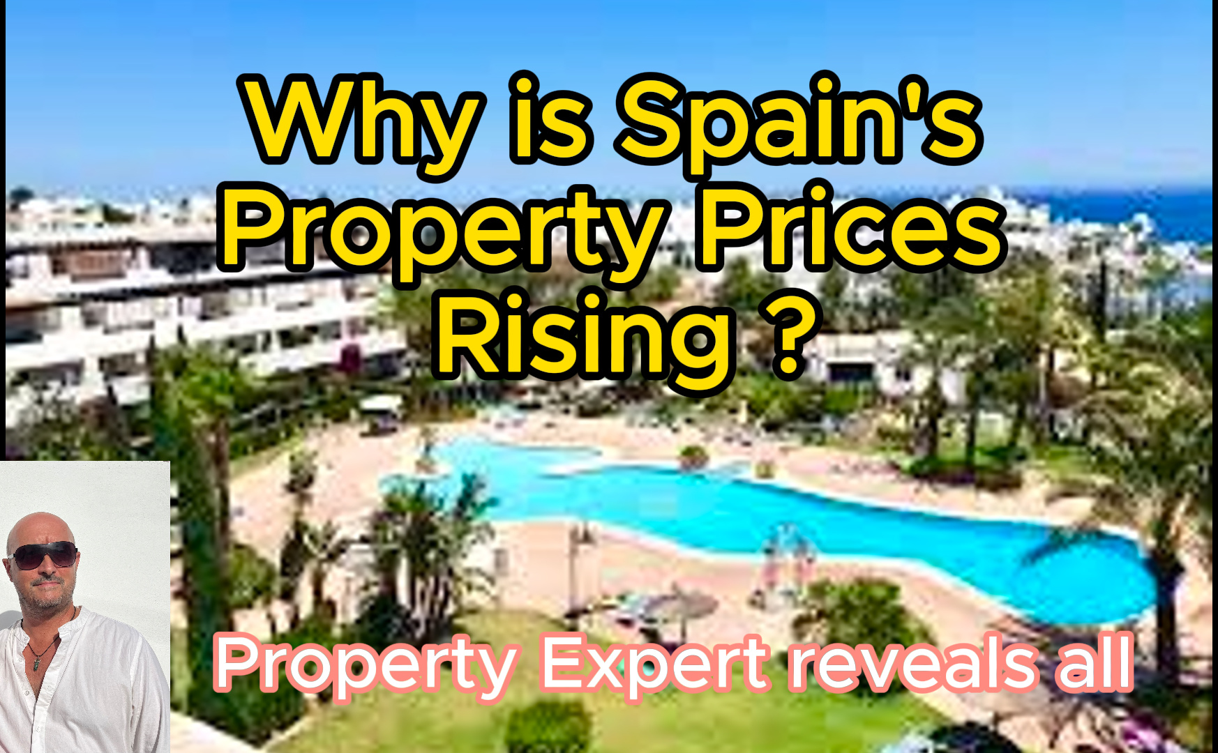 Why is Spains property prices rising?