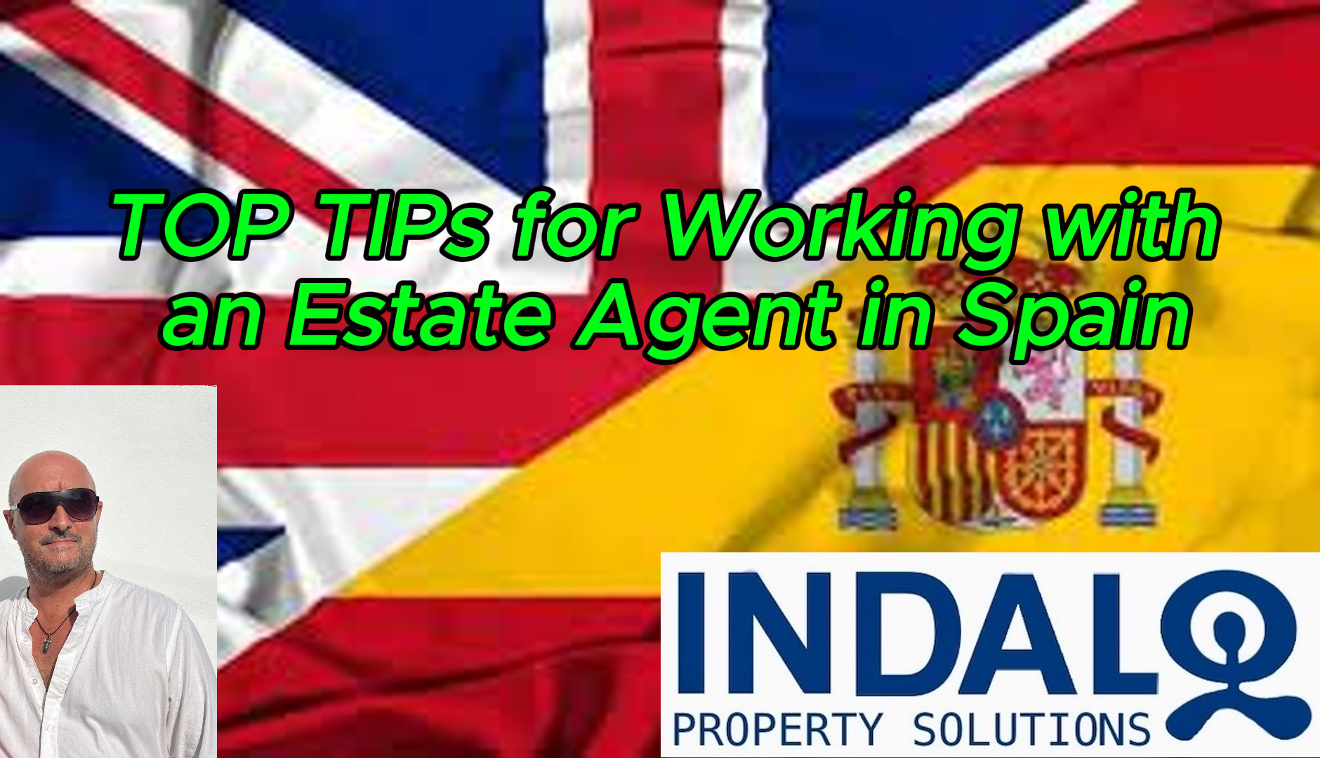 TOP TIPs for Working with an Estate Agent in Spain